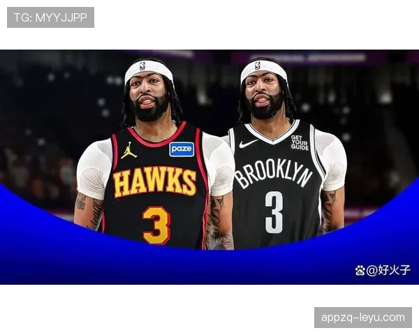 戴维斯防守站位如何影响球队防守效率？深度分析引关注